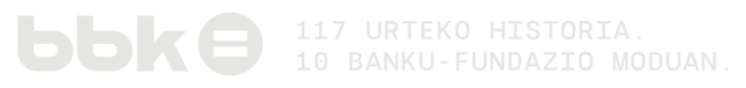 BBK: 117 Urteko historia. 10 Banfu-fundazio moduan.